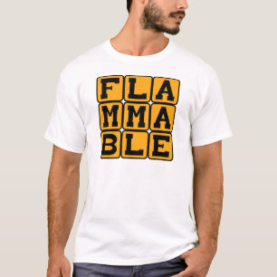 T-shirt Inflammable, Sensible au Feu