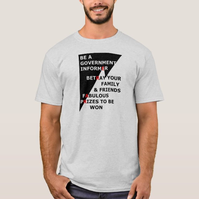 T-shirt Informateur de gouvernement (Devant)
