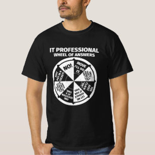 T-shirt Informatique Professionnelle Geek Roue De Réponses