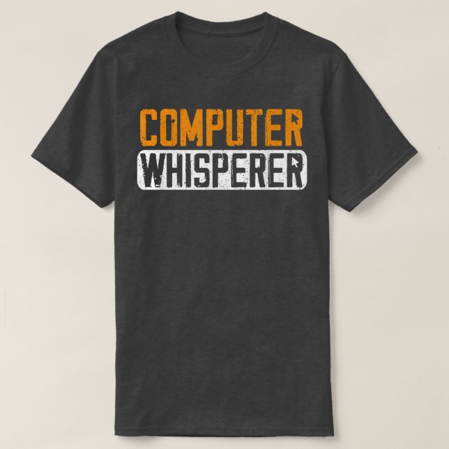 T-shirt Informatique Whisperer Funny Coding Programmateur (Design devant)