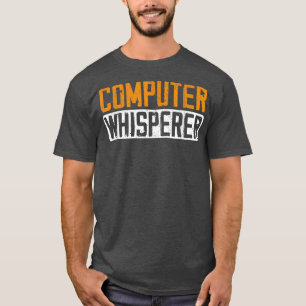 T-shirt Informatique Whisperer Funny Coding Programmateur
