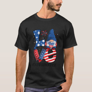 T-shirt Infusion Nurse Love 4Th Of July Gnome Usa Patrioti