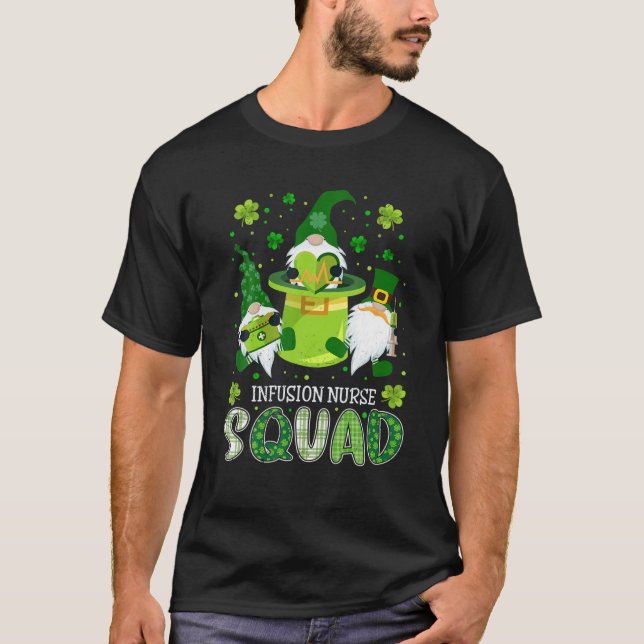 T-shirt Infusion Nurse Squad Nursing St Patrick Day Gnomes (Devant)