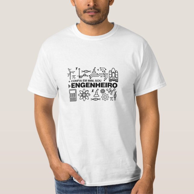 T-shirt Ingénierie : Il confie dans Moi, Suis (Devant)