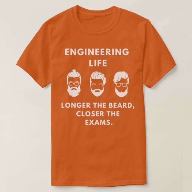 T-shirt Ingénierie Vie Plus Longue La Barbe (Design devant)