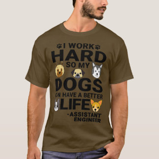 T-shirt Ingénieur adjoint Citations d'amour de chien trava