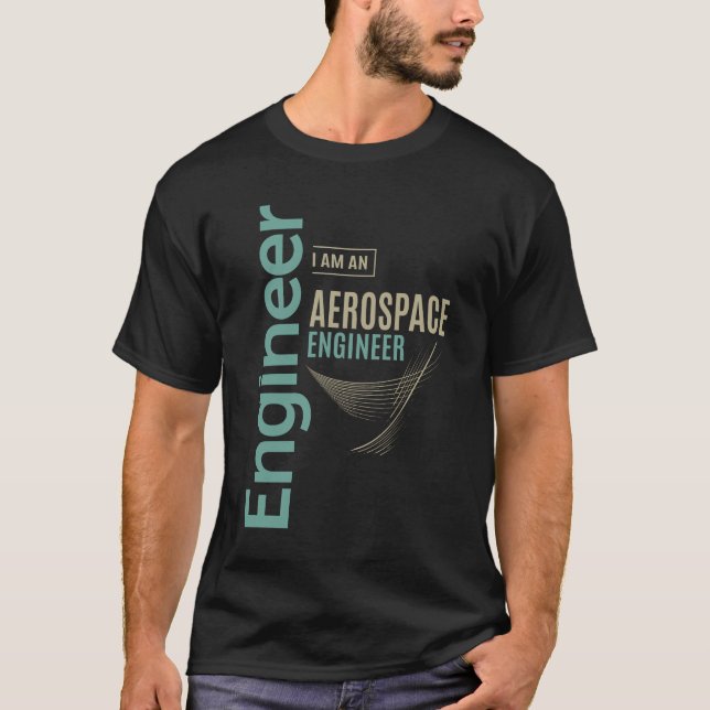 T-shirt Ingénieur aérospatial (Devant)