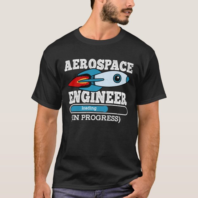 T-shirt Ingénieur aérospatial en cours (Devant)