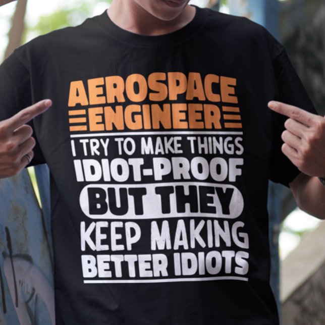 T-shirt Ingénieur Aérospatial J'Essaie De Faire Des Choses (Créateur téléchargé)