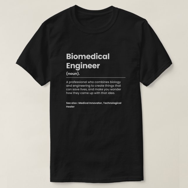 T-shirt Ingénieur biomédical drôle (Design devant)