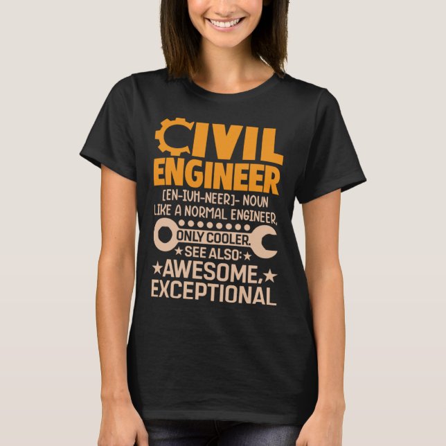 T-shirt Ingénieur civil comme un NormalEngineer Examen du  (Devant)