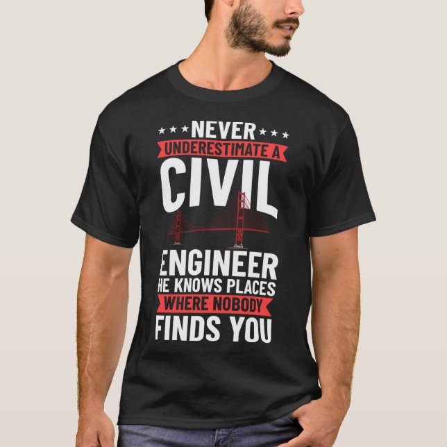T-shirt Ingénieur civil Constructeur de pont ingénieur étu (Devant)