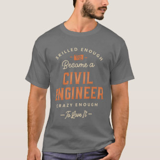 T-shirt Ingénieur civil drôle titre de travail profession