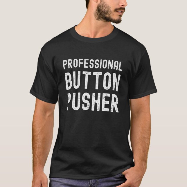 T-shirt Ingénieur CNC G Code Pousseur de Bouton Profession (Devant)