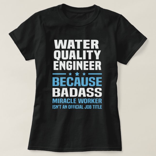 T-shirt Ingénieur de la qualité de l'eau (Design devant)