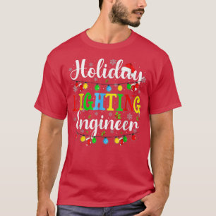 T-shirt Ingénieur de l'éclairage de Noël Light Mens T-S