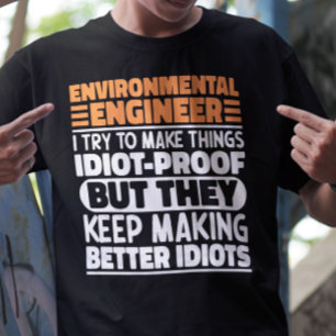 T-shirt Ingénieur de l'environnement J'Essaie De Rendre Le