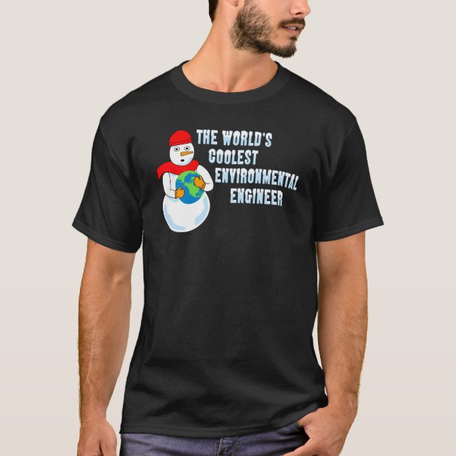 T-shirt Ingénieur De l'environnement le plus froid du mond (Devant)