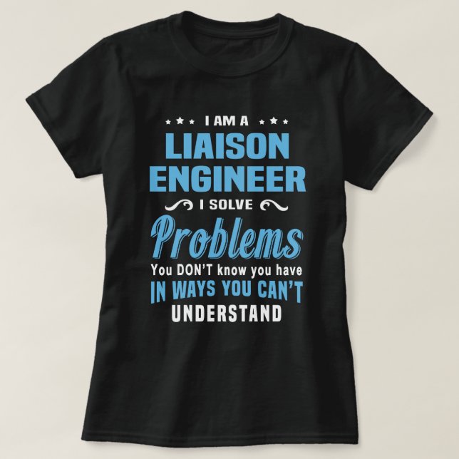 T-shirt Ingénieur de liaison (Design devant)