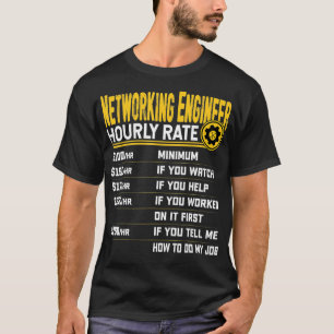 T-shirt Ingénieur de réseau Taux horaire Funny Networking