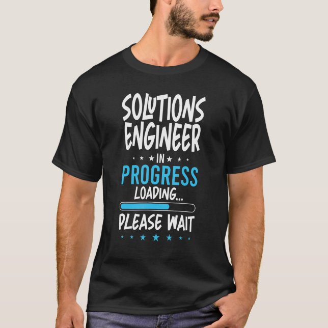 T-shirt Ingénieur de solutions en cours (Devant)