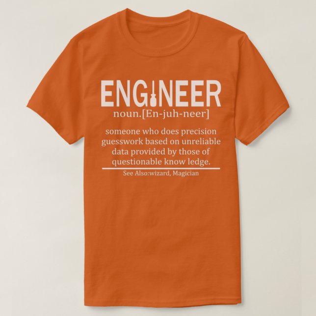 T-shirt Ingénieur défini 1 (Design devant)