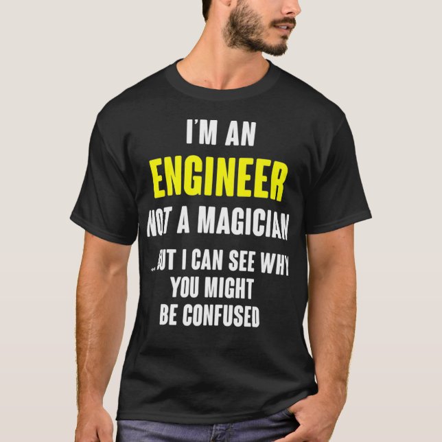 T-shirt Ingénieur Drôle Cadeau Pas Un Magicien Premium _8  (Devant)