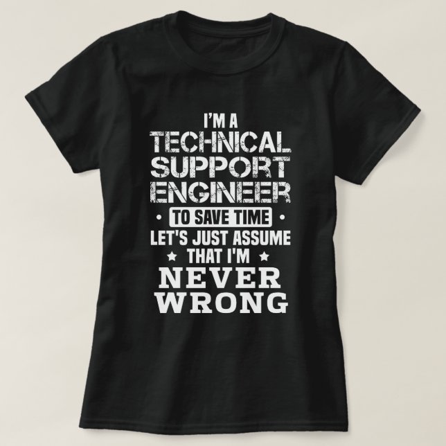 T-shirt Ingénieur du support technique (Design devant)