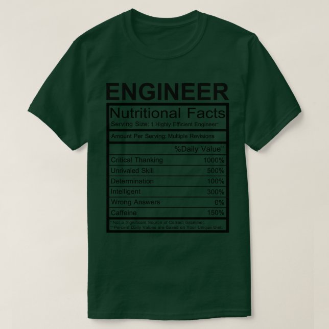 T-shirt Ingénieur - Faits nutritionnels (Design devant)