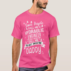 T-shirt Ingénieur hydraulique papa