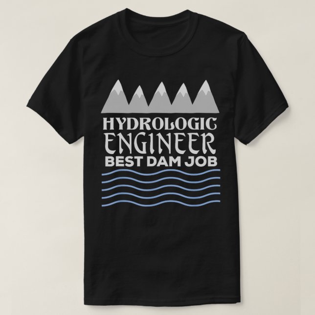T-shirt Ingénieur Hydrologique, Meilleur chantier de barra (Design devant)