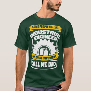 T-shirt Ingénieur industriel de la fabrication Papa Père C
