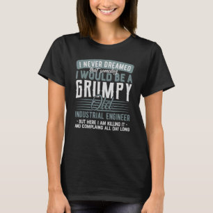 T-shirt Ingénieur Industriel Grumpy Et Vieux