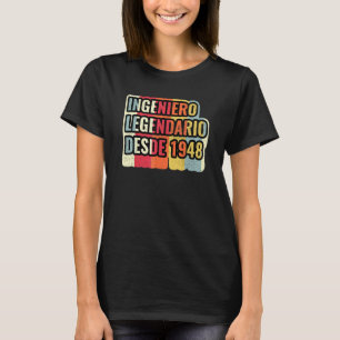 T-shirt Ingénieur Légendaire Depuis 1948 Ingénieur