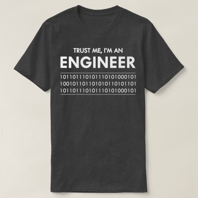 T-shirt Ingénieur logiciel Faites-moi confiance Je suis in (Design devant)