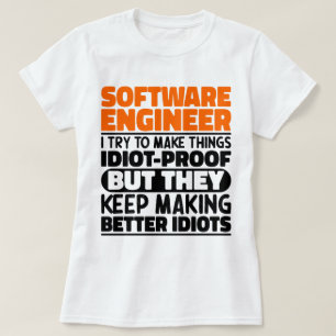 T-shirt Ingénieur Logiciel J'Essaie De Faire Des Choses Dr