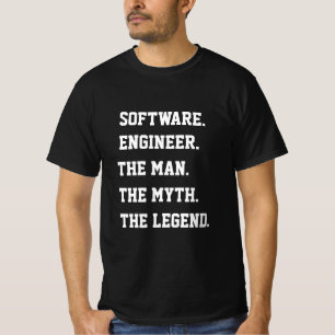 T-shirt Ingénieur Logiciel L'Homme Le Mythe La Légende