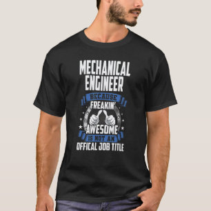 T-shirt Ingénieur mécanique n'est pas un titre de poste of