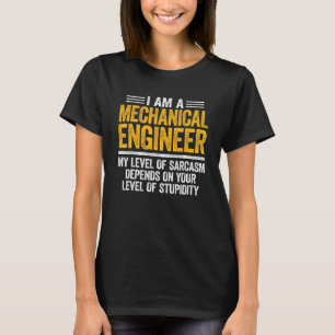 T-shirt Ingénieur Mécanique Niveau De Génie Sarcastique 1