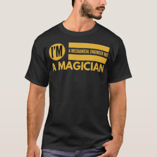T-shirt Ingénieur Mécanique Non Magicien _1