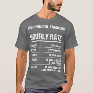 T-shirt Ingénieur Mécanique Taux Horaire Amusant Gif Anniv
