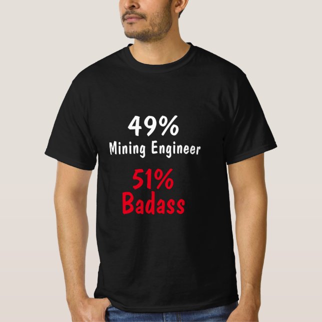 T-shirt Ingénieur minier Badass (Devant)
