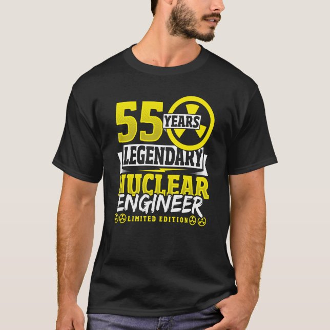 T-shirt Ingénieur nucléaire 55 ans Anniversaire (Devant)