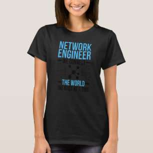 T-shirt Ingénieur Réseau Connecter Le Monde Ingénieur Rése