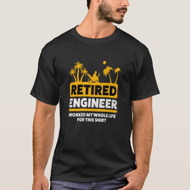T-shirt Ingénieur retraité à la retraite 1 (Devant)
