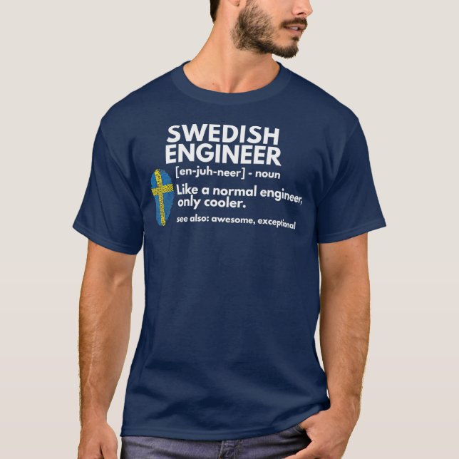 T-shirt Ingénieur suédois Définition Drôle Suède Cadeau (Devant)