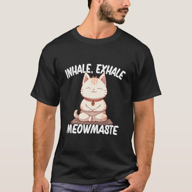 T-shirt Inhale Exhale Meowmaste Yoga Cat (Devant)