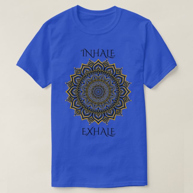 T-shirt Inhale Exhale Yoga Mandala Choisissez Happy Bouddh (Design devant)