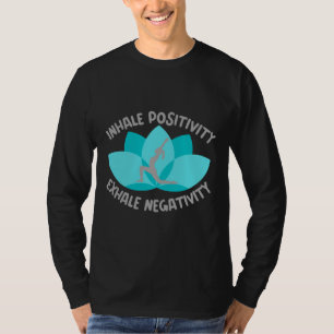T-shirt Inhale Positivity Exhale Négativité Yoga Ready Rel
