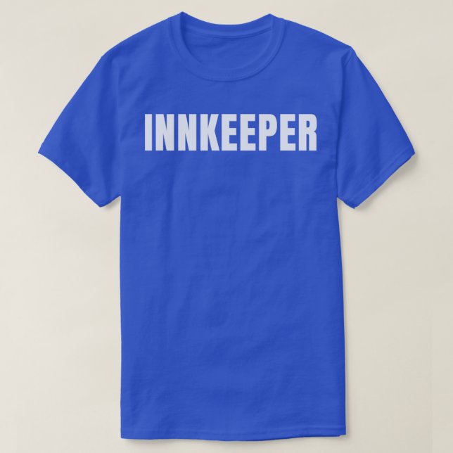 T-shirt Innkeeper Funny Job Title Profession Anniversaire  (Design devant)